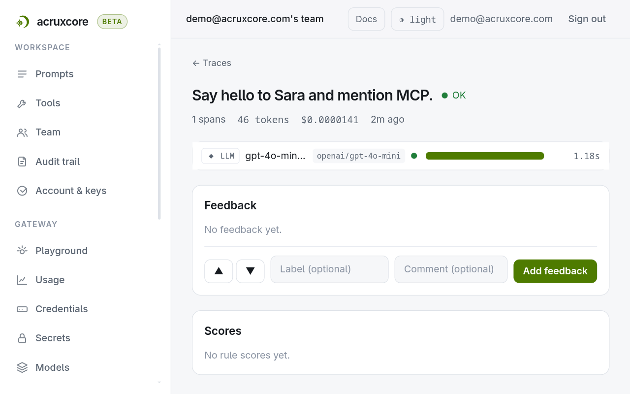 An AcruxCore trace named "Say hello to Sara and mention MCP." with status OK, 1 span, 46 tokens and $0.0000141, and one LLM span on openai/gpt-4o-mini that took 1.18s.